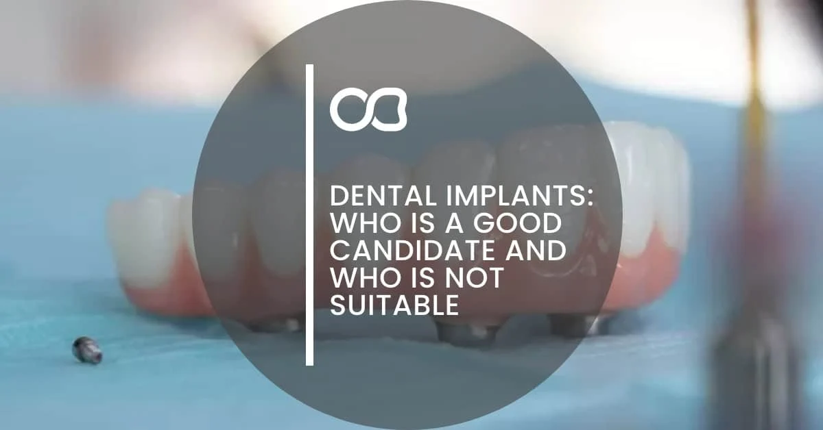 Who is not suitable for implants?